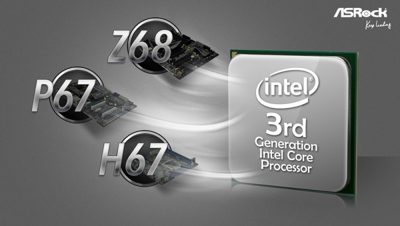ASRock Takes Intel Ivy Bridge CPUs to Z68, P67 and H67 Series Motherboards!.jpg